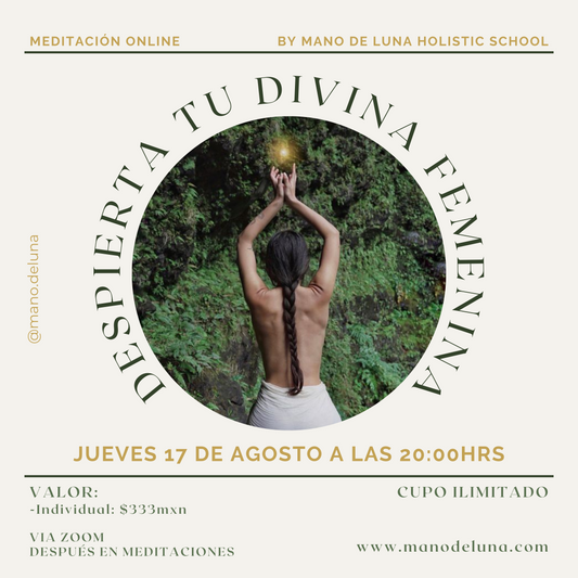 MEDITACIÓN - DESPIERTA TU DIVINA FEMENINA