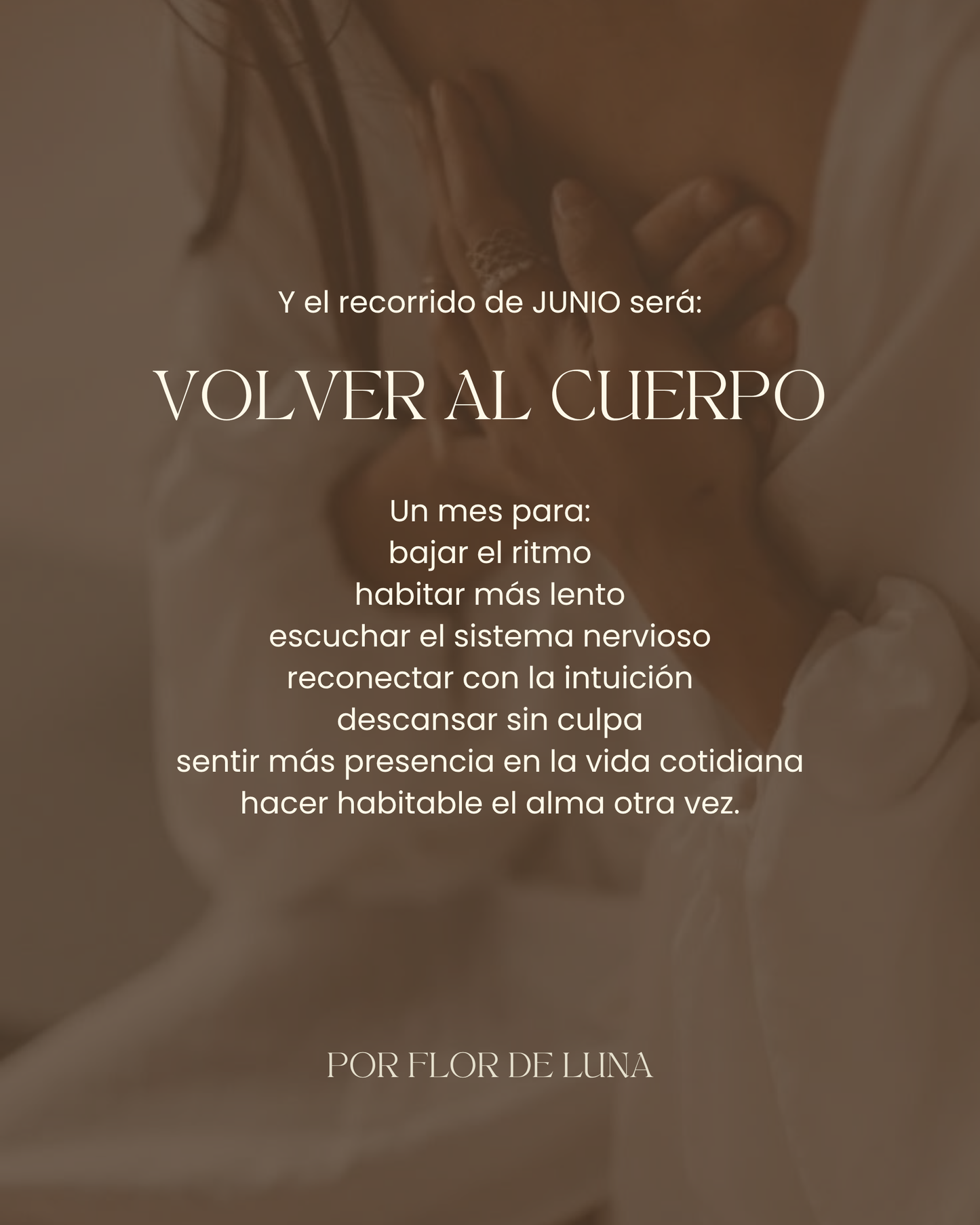 JUNIO - VOLVER AL CUERPO